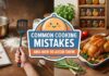 Common Cooking Mistakes and How to Avoid Them Common cooking mistakes